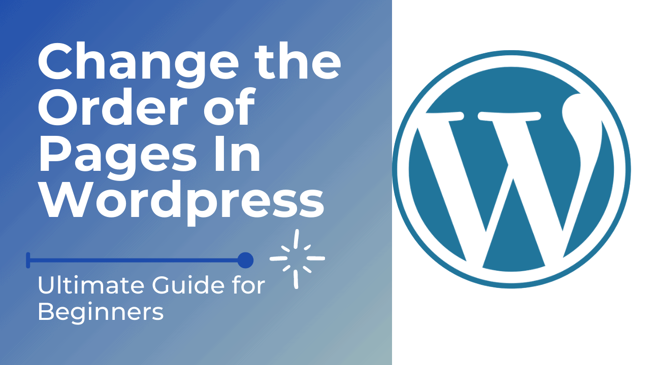 Order of Pages In WordPress