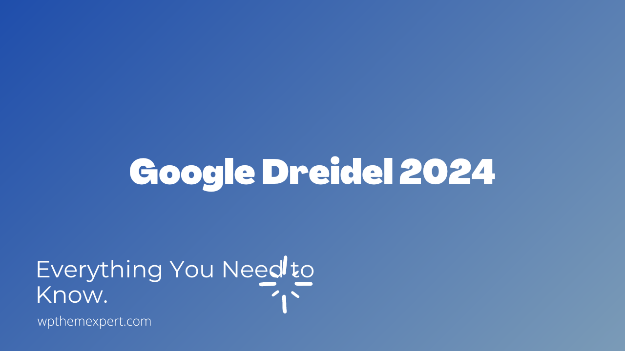 Google Dreidel 2024: Everything You Need to Know